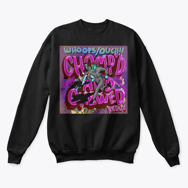 Chomped n Chewed Redux Wear